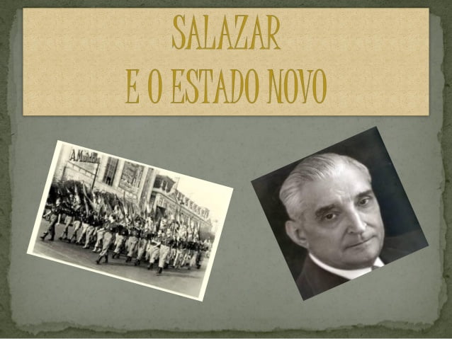 Salazar e o estado novo
