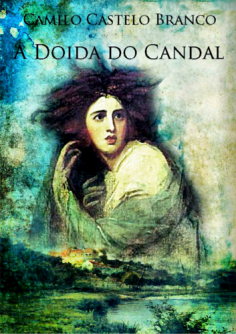 A Doida do Candal de Camilo Castelo Branco