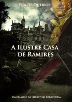 A Ilustre Casa de Ramires de Eça de Queirós