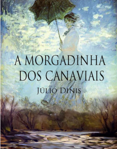 A Morgadinha dos Canaviais de Júlio Dinis