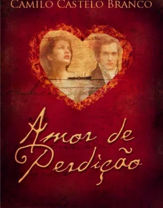 Amor de Perdição de Camilo Castelo Branco