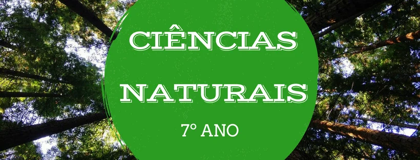 7º - Ciências Naturais