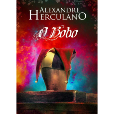 O Bobo de Alexandre Herculano