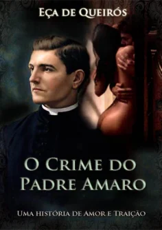 O Crime do Padre Amaro de Eça de Queirós