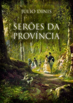 Serões da Província de Júlio Dinis